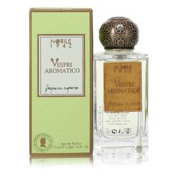 Vespri Aromatico Eau De Parfum Spray (Unisex) By Nobile 1942 - Le Ravishe Beauty Mart